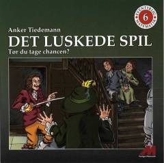 Det luskede spil : tør du tage chancen?